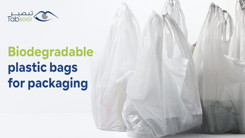 Biodegradable Plastic Bags for Packaging in Saudi Arabia